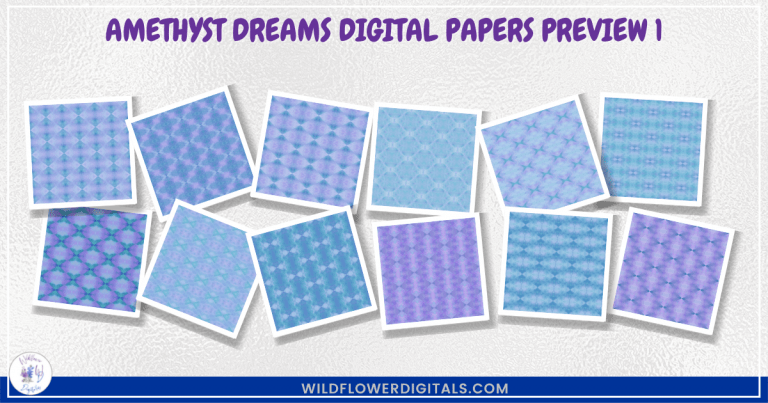 Amethyst Dreams Digital Papers